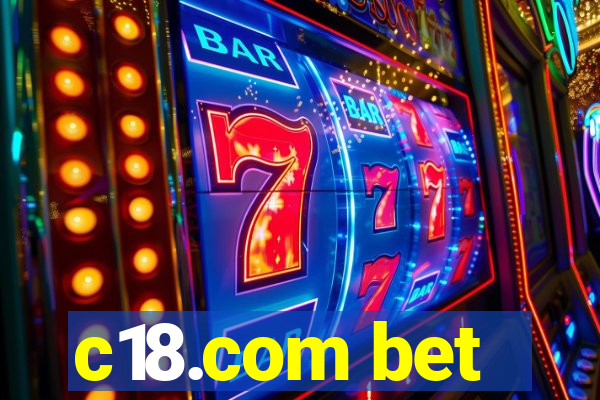 c18.com bet